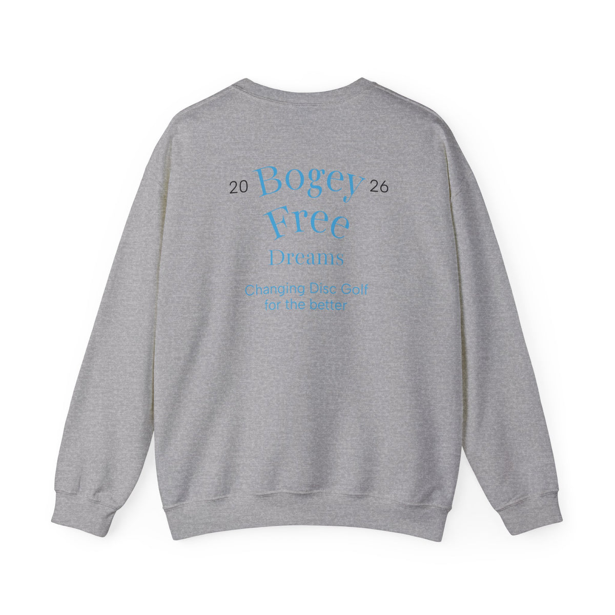 Disc Golf Crewneck Sweatshirt — "Throw Fun Shots, Be Good Folks, Get Better Daily"