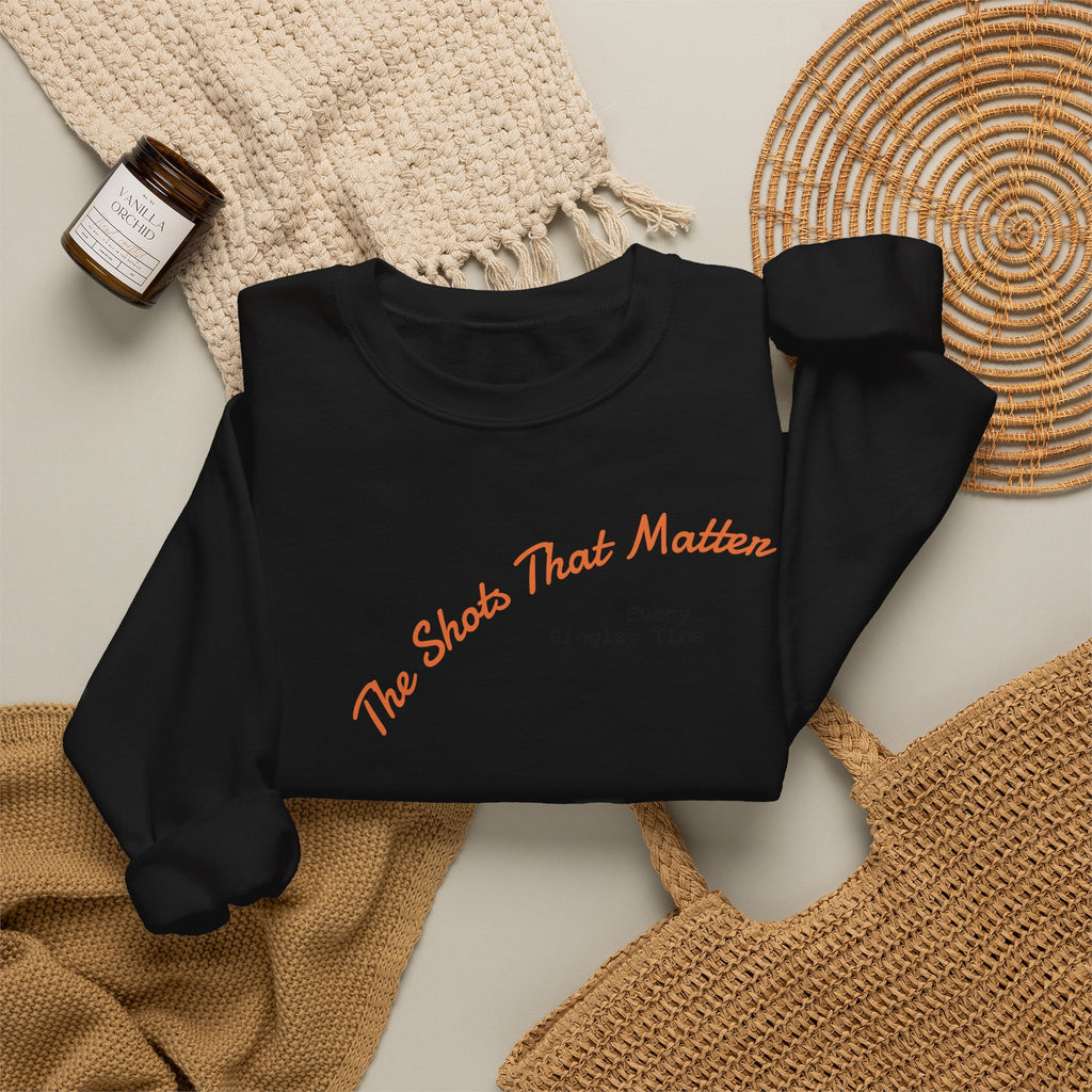 Crewneck Sweatshirt — "The Shots That Matter" Minimal Script Comfort Pullover