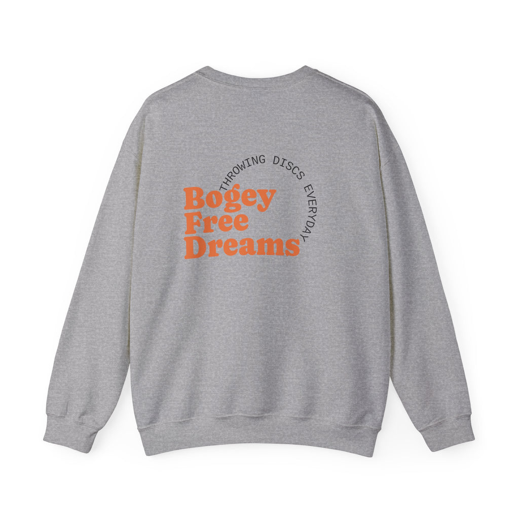 Disc Golf Sweatshirt - "Bogey Free Dreams" Crewneck